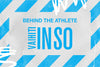 BEHIND THE ATHLETE: VAIHITI INSO