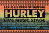 YOU’RE INVITED: THE HURLEY MUSIC STAGE AT THE US OPEN OF SURFING